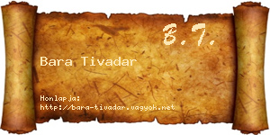 Bara Tivadar névjegykártya